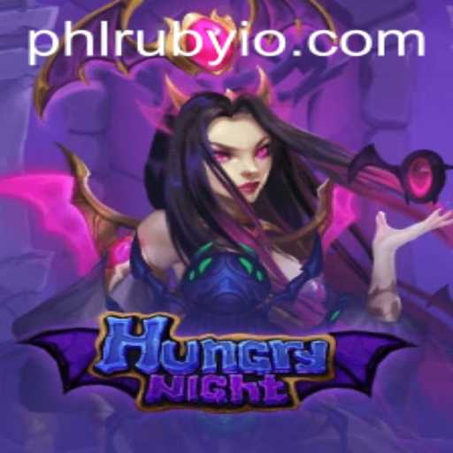 HungryNight: A Thrilling Gaming Experience with PHLRUBY